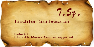 Tischler Szilveszter névjegykártya